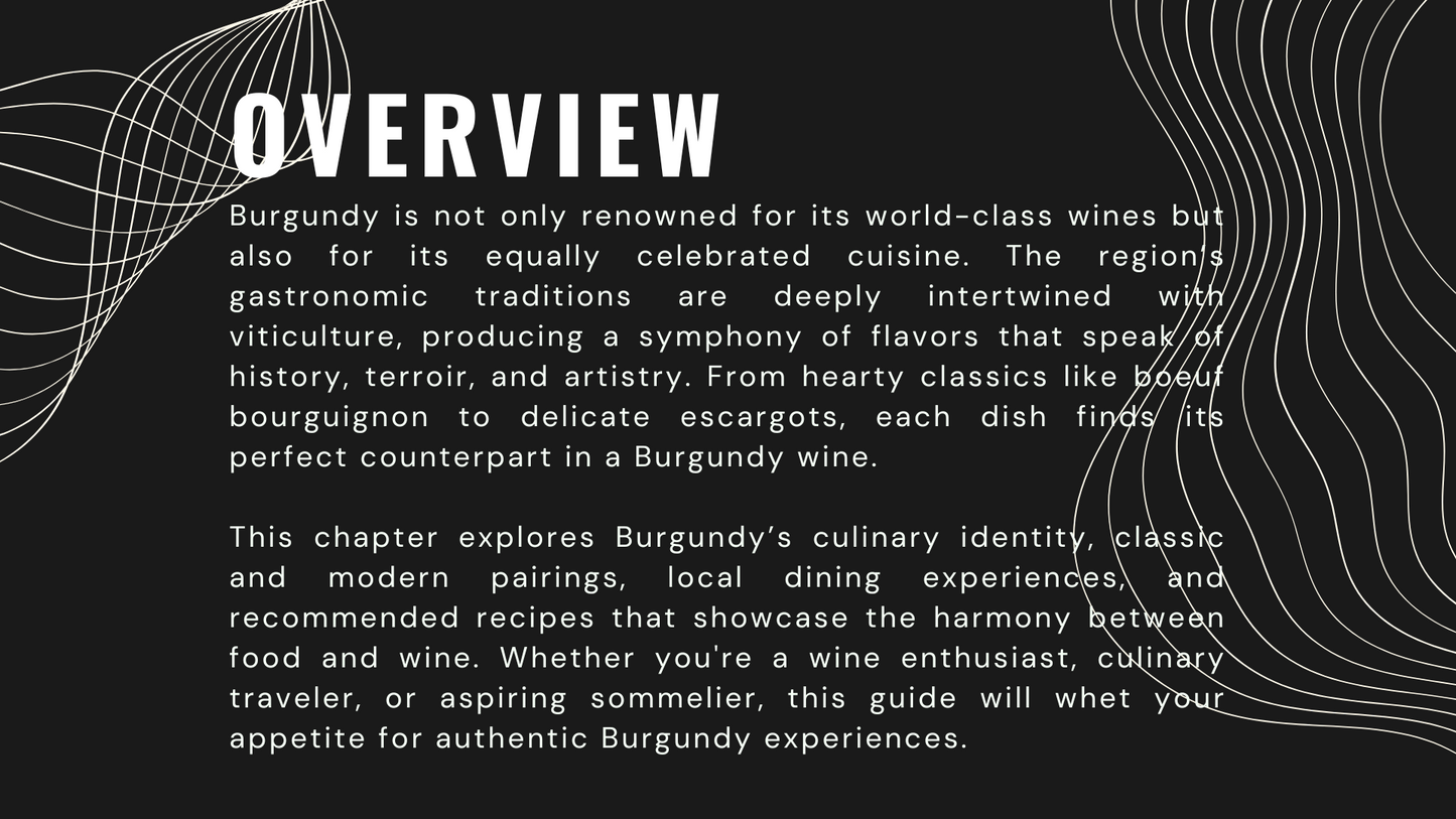 Knowledge Base - Savoring Burgundy: Where Wine Meets Gastronomy