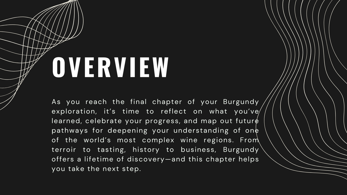 Knowledge Base - Burgundy Uncorked: A Final Chapter and Path Forward