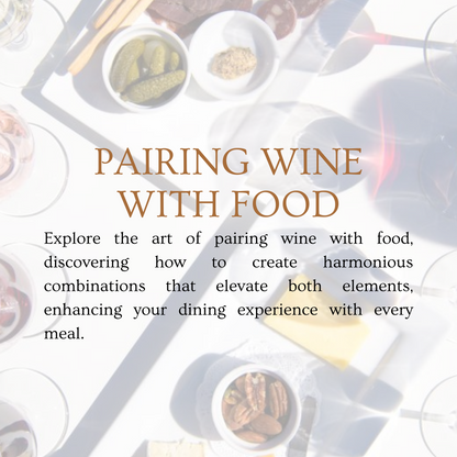 Chapter 2.02 - Pairing Wine with Food