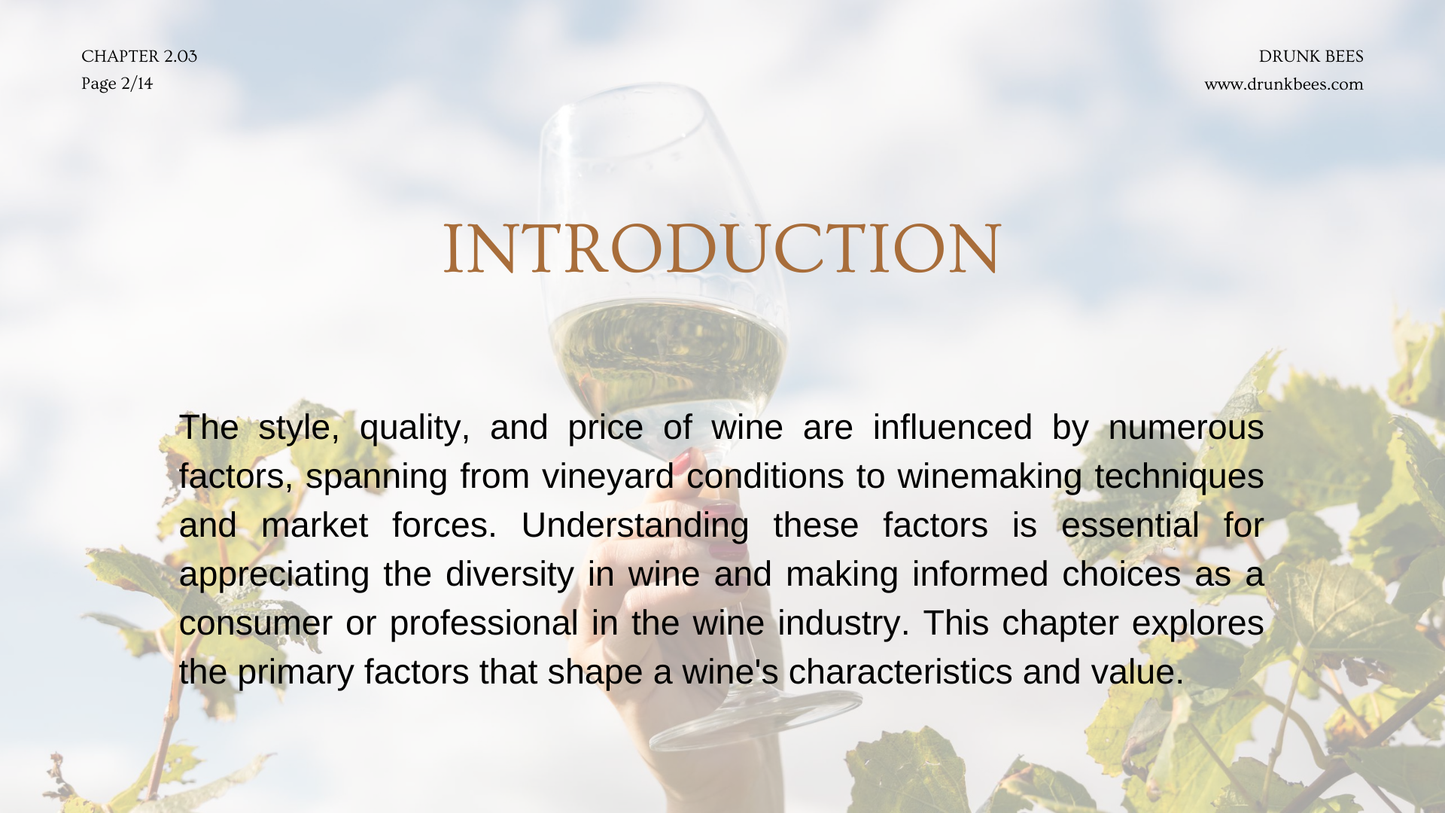 Chapter 2.03 - Factors Influencing Wine Style, Quality, and Price