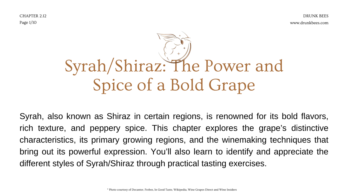 Chapter 2.12 - Syrah/Shiraz: The Power and Spice of a Bold Grape