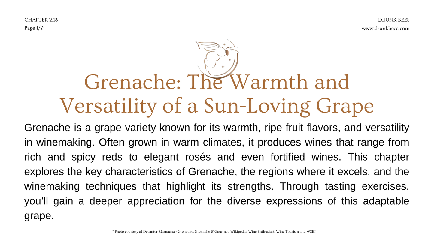 Chapter 2.13 - Grenache: The Warmth and Versatility of a Sun-Loving Grape