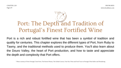 Chapter 2.20 - Port: The Depth and Tradition of Portugal’s Finest Fortified Wine