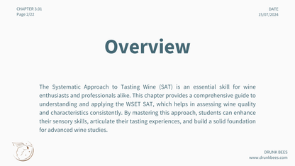 Chapter 3.01 - Mastering the Systematic Approach to Tasting Wine