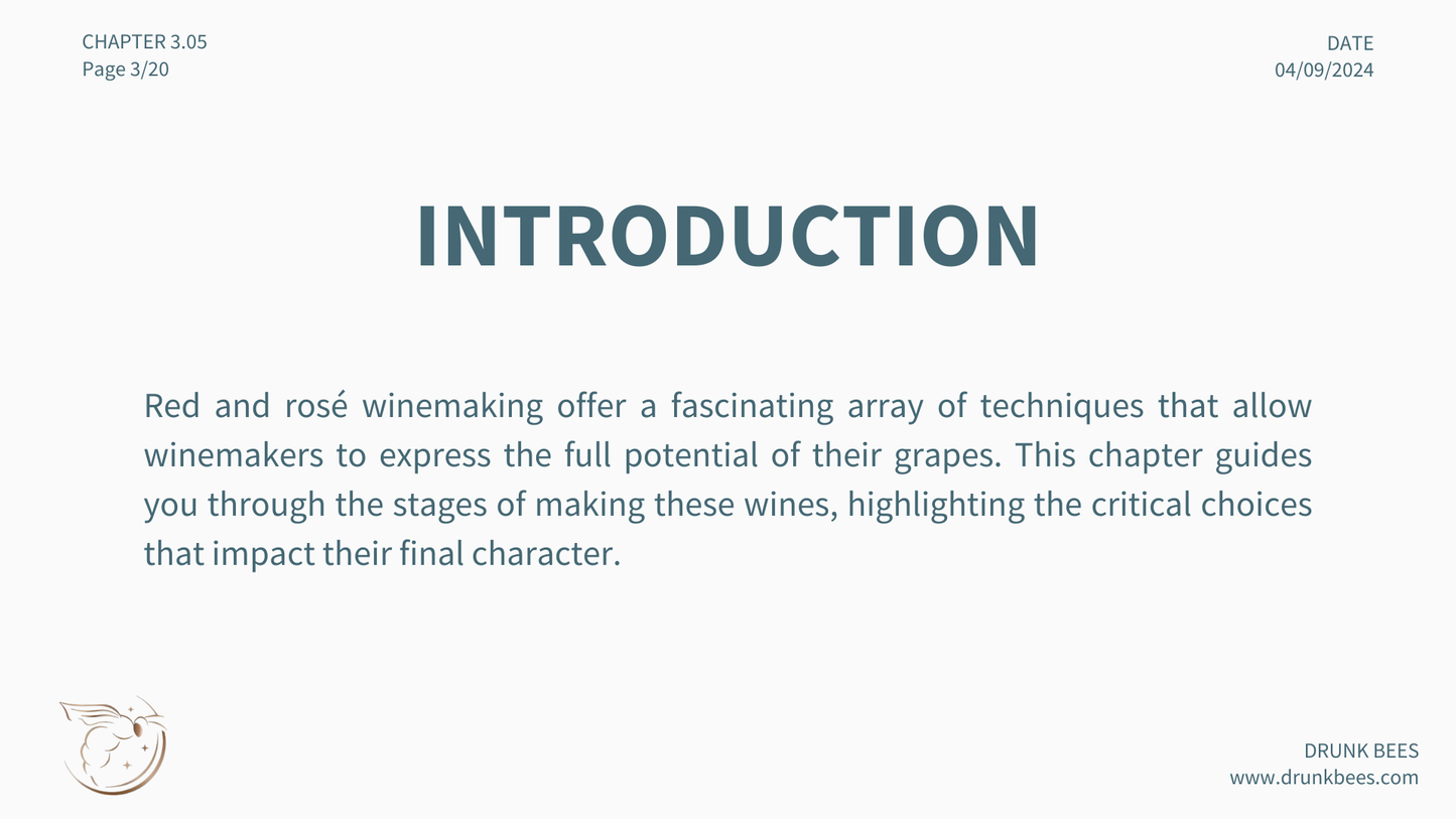 Chapter 3.05 - Mastering Red and Rosé Winemaking