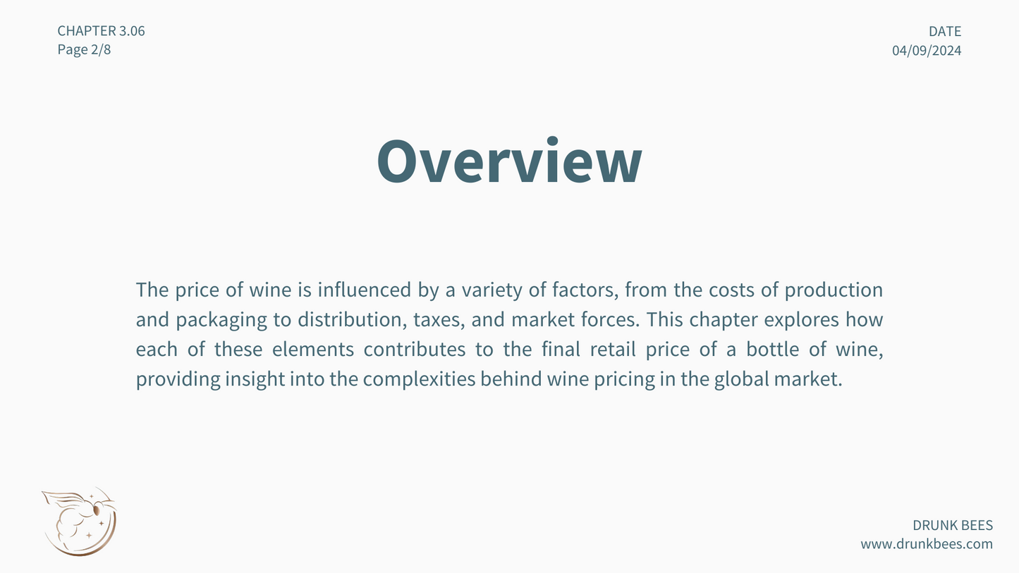 Chapter 3.06 - Understanding the Factors that Influence Wine Pricing