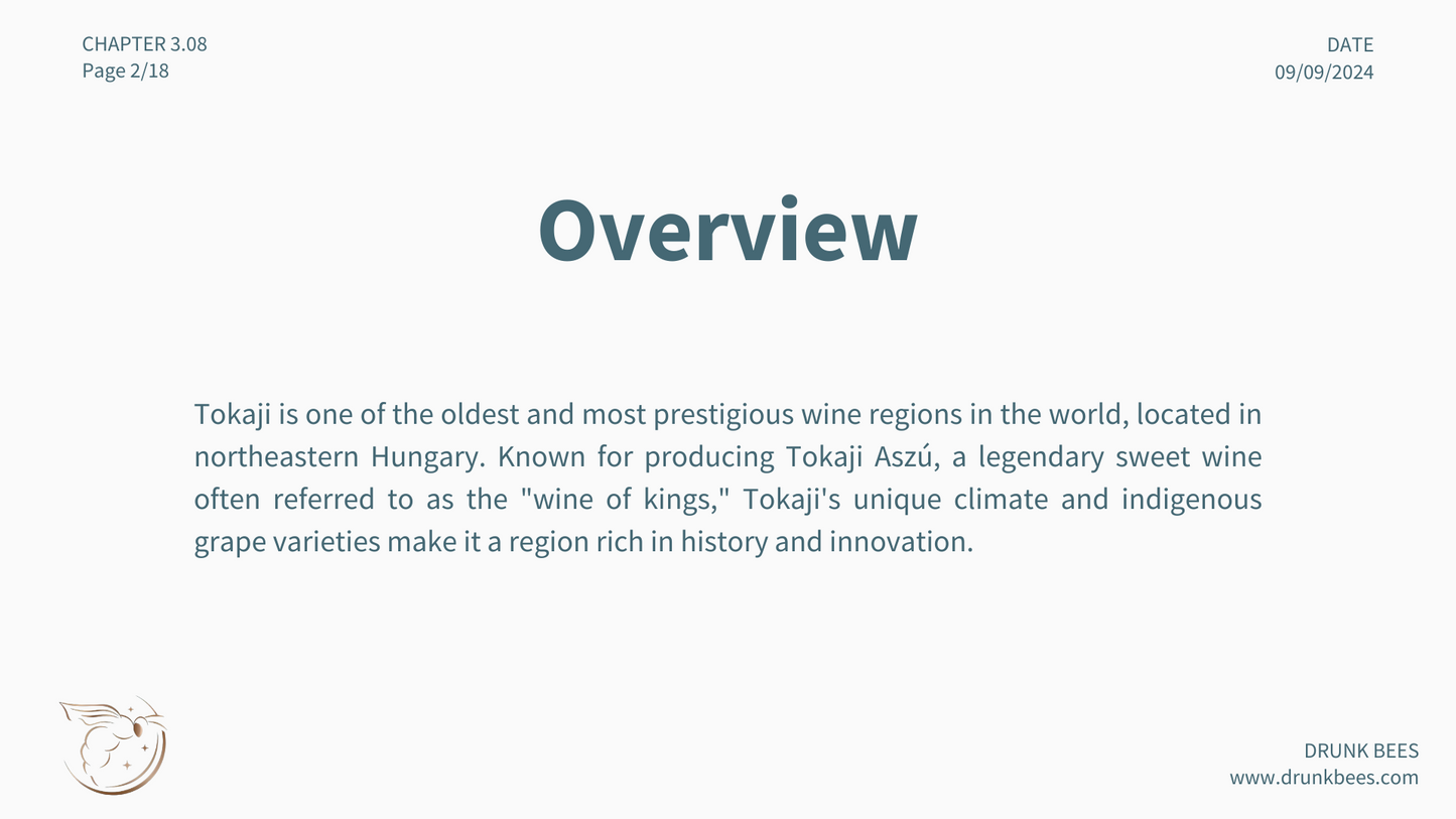 Chapter 3.08 - Tokaji: Hungary’s Legendary Sweet Wines