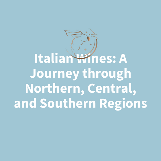 Chapter 3.13 - Italian Wines: A Journey through Northern, Central, and Southern Regions