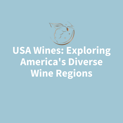 Chapter 3.15 - USA Wines: Exploring America's Diverse Wine Regions