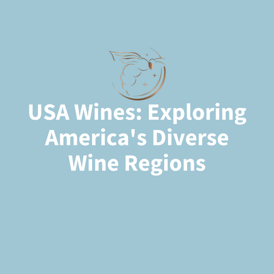 Chapter 3.15 - USA Wines: Exploring America's Diverse Wine Regions