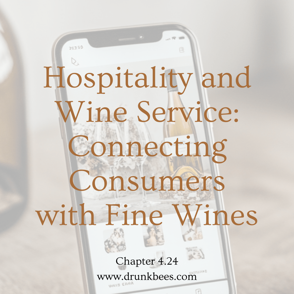 Chapter 4.24 - Hospitality and Wine Service: Connecting Consumers with Fine Wines