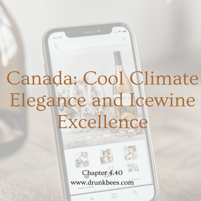 Chapter 4.40 - Canada: Cool Climate Elegance and Icewine Excellence