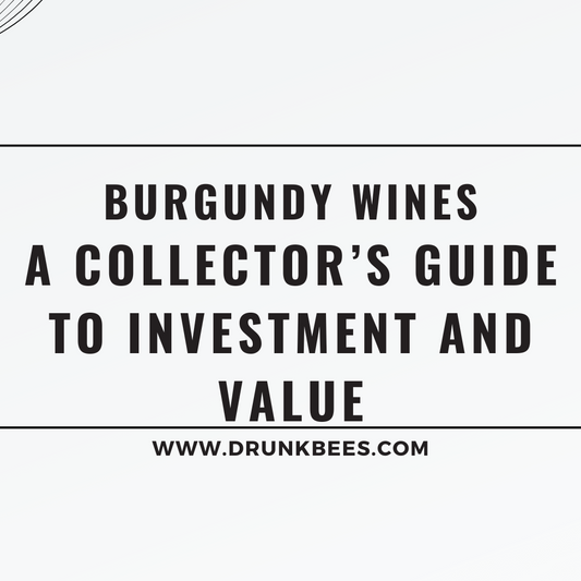 Knowledge Base - Burgundy Wines: A Collector’s Guide to Investment and Value